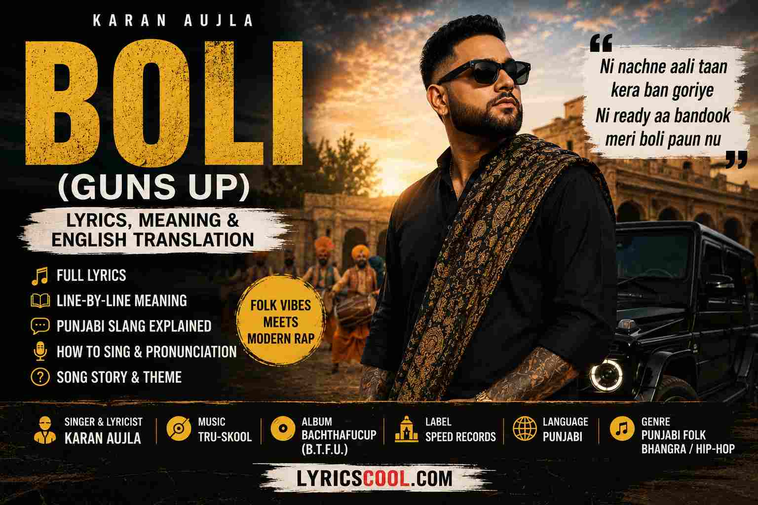 Boli Lyrics Meaning & English Translation – Karan Aujla